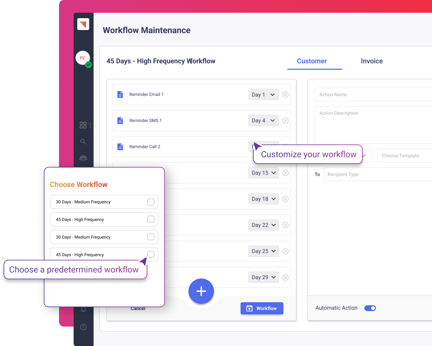 Maxyfi | Accounts Receivable Software  workflow templates in our bucket, that can be customized based on your needs